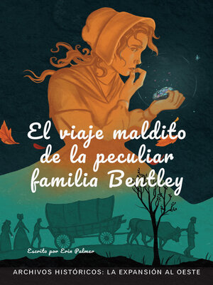 cover image of El viaje maldito de la peculiar familia Bentley